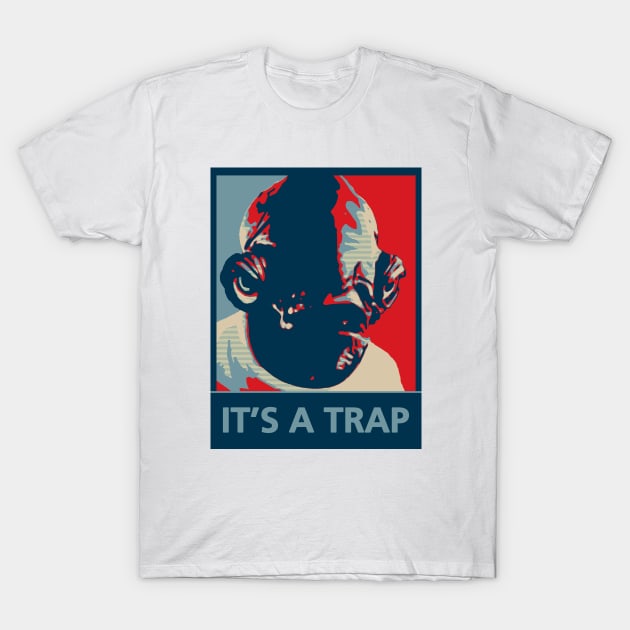 IT'S A TRAP! T-Shirt by Zo8o